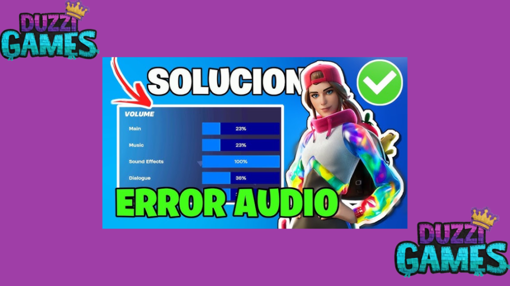 Problemas de audio en Fortnite: Solución a sonidos entrecortados o sin audio 6 Captura de pantalla 2026 03 14 185412